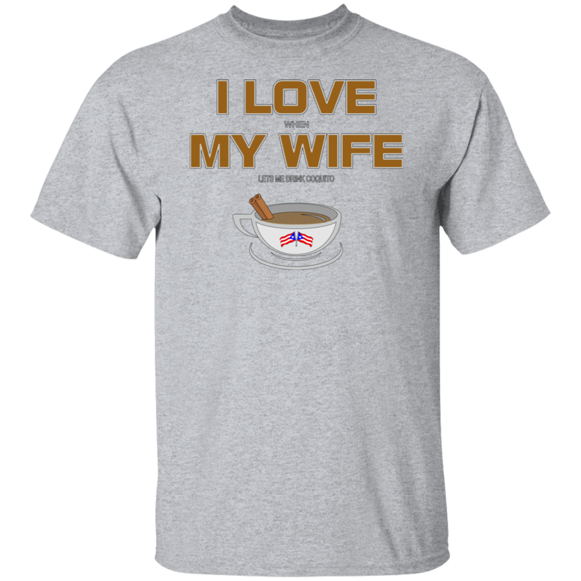 I Love My Wife - T-Shirt