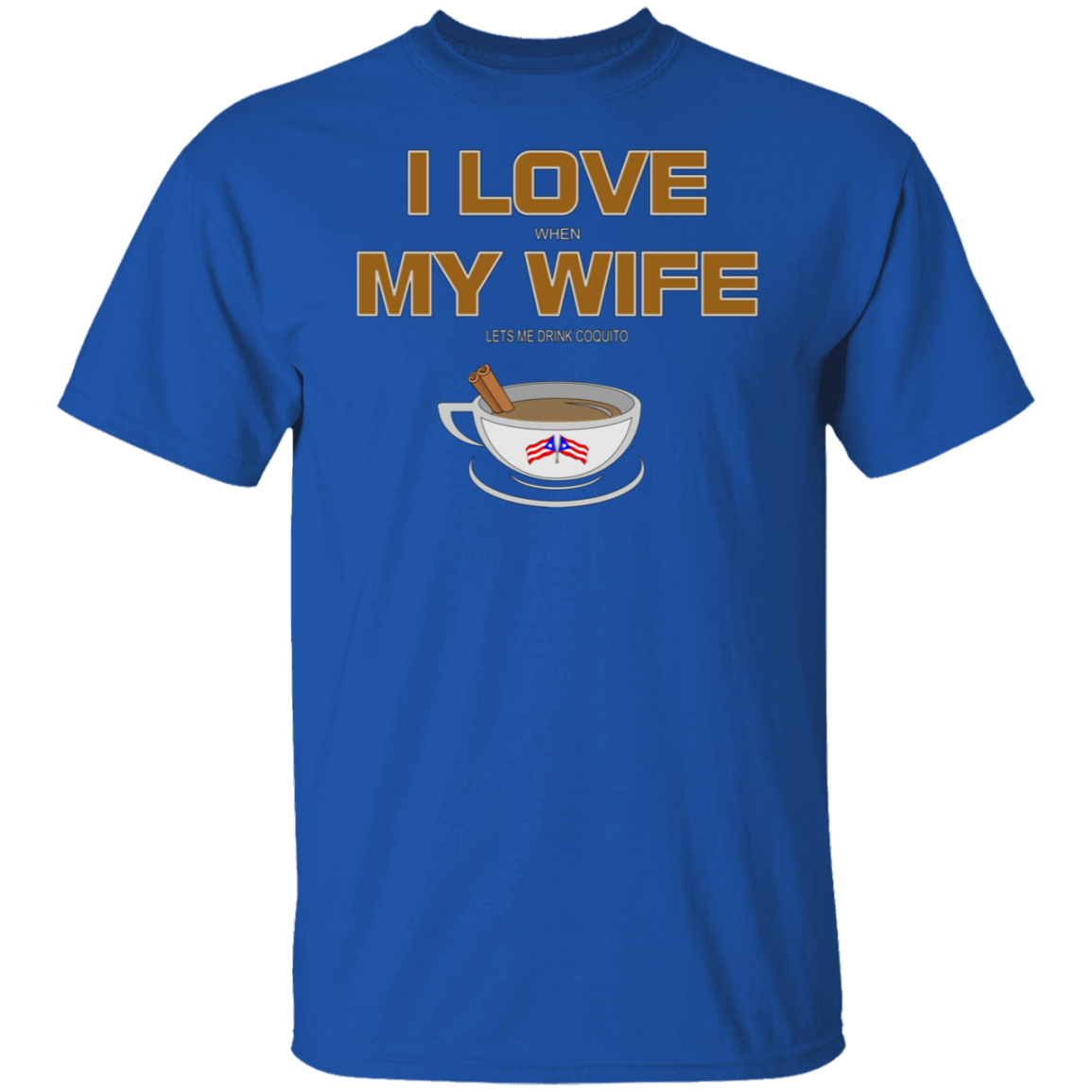 I Love My Wife - T-Shirt