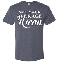 Thumbnail for Not Your Average Rican (Youth-6XL)