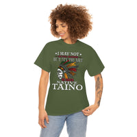 Thumbnail for May Not Be Full Blooded Taino - Unisex Heavy Cotton Tee (Small-5XL)