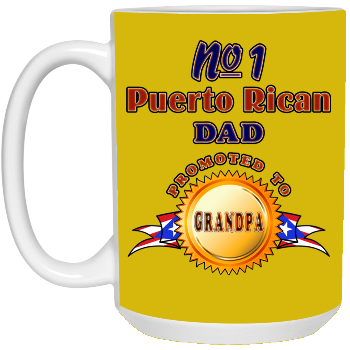 #1 Dad Promoted To Grandpa 15 oz. White Mug