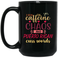 Thumbnail for Caffeine, Chaos and Puerto Rican Cuss Words 15 oz. Black Mug