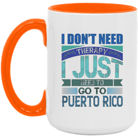 Thumbnail for Don't Need Therapy 15oz. Accent Mug