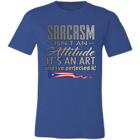 Thumbnail for Sarcasm It's An Art -  Unisex Jersey Short-Sleeve T-Shirt