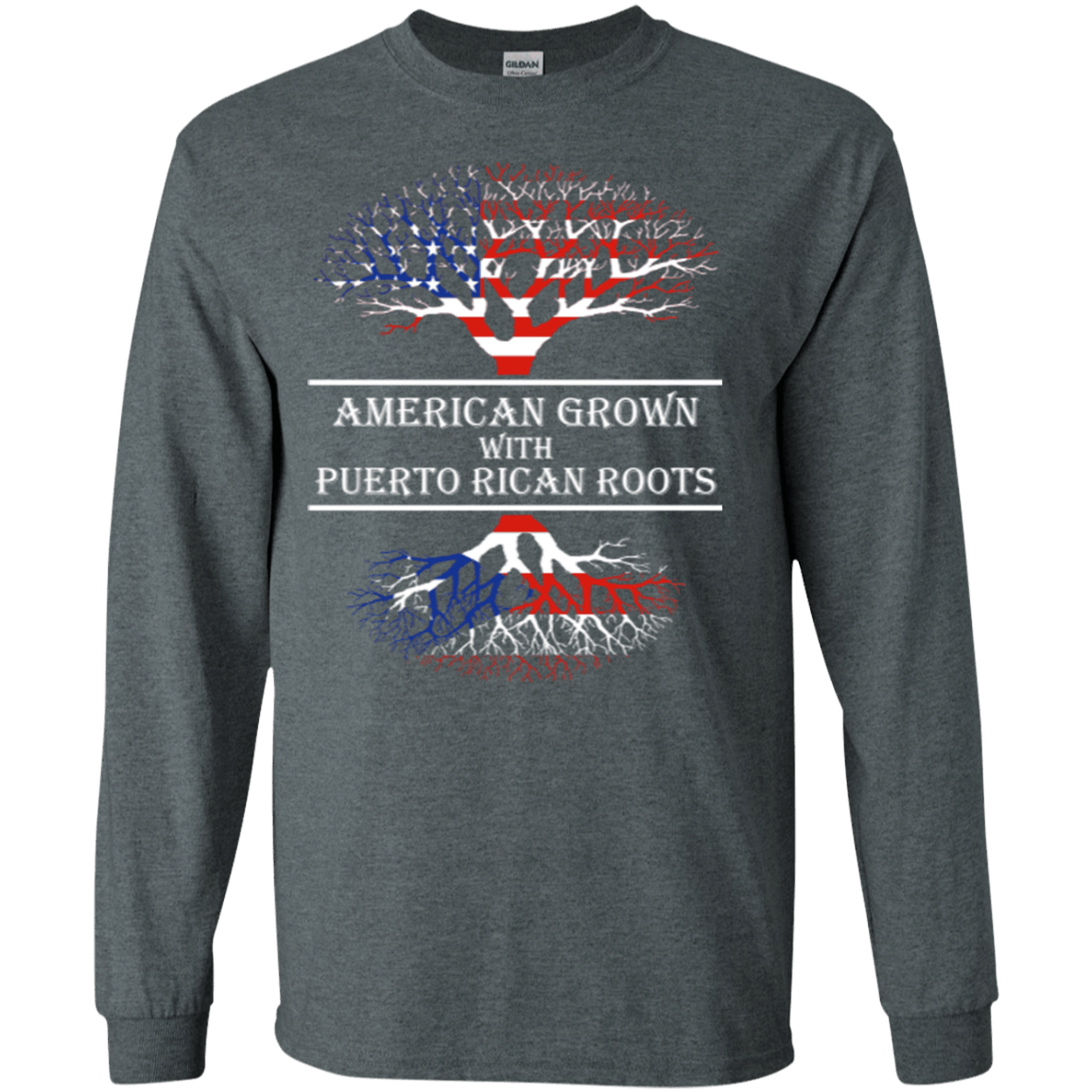 Long Sleeve - American With Puerto Rican Roots - Long Sleeve