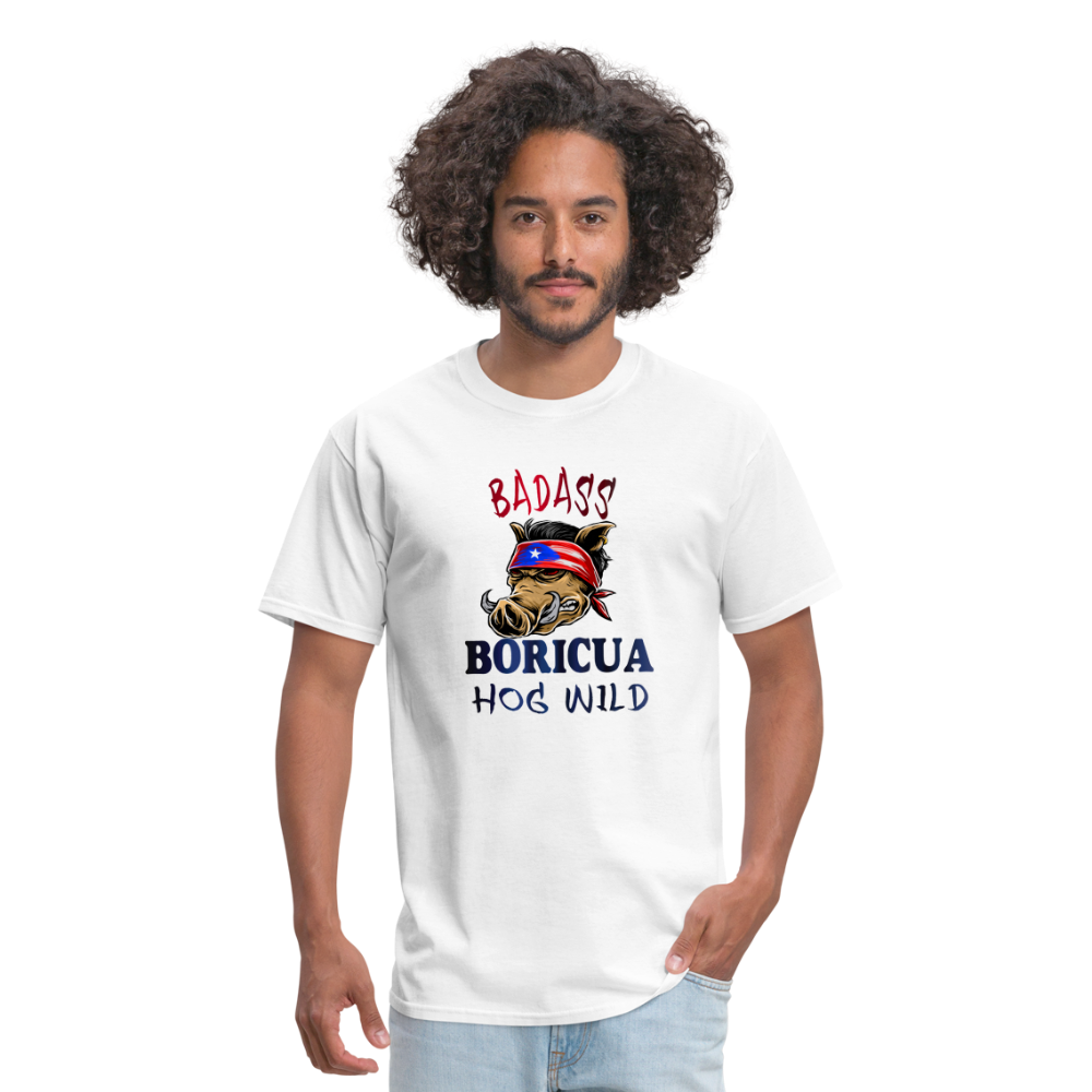 Badass Boricua Hog Wild - Unisex Classic T-Shirt - white