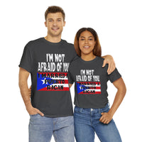 Thumbnail for I'm Not Afraid Of You - Unisex Heavy Cotton Tee