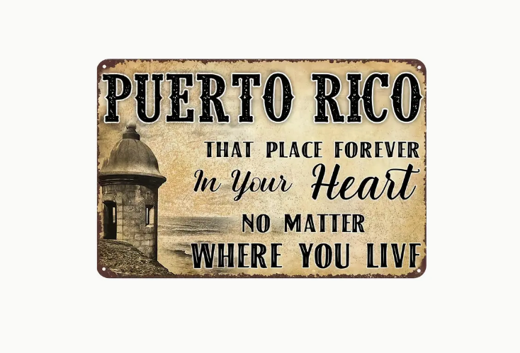 Puerto Rico In Your Heart Sign (Metal)