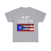 Thumbnail for I'm Not Afraid Of You - Unisex Heavy Cotton Tee