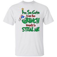 Thumbnail for I'm So Cute The Grinch Wants to Steal Me T-Shirt
