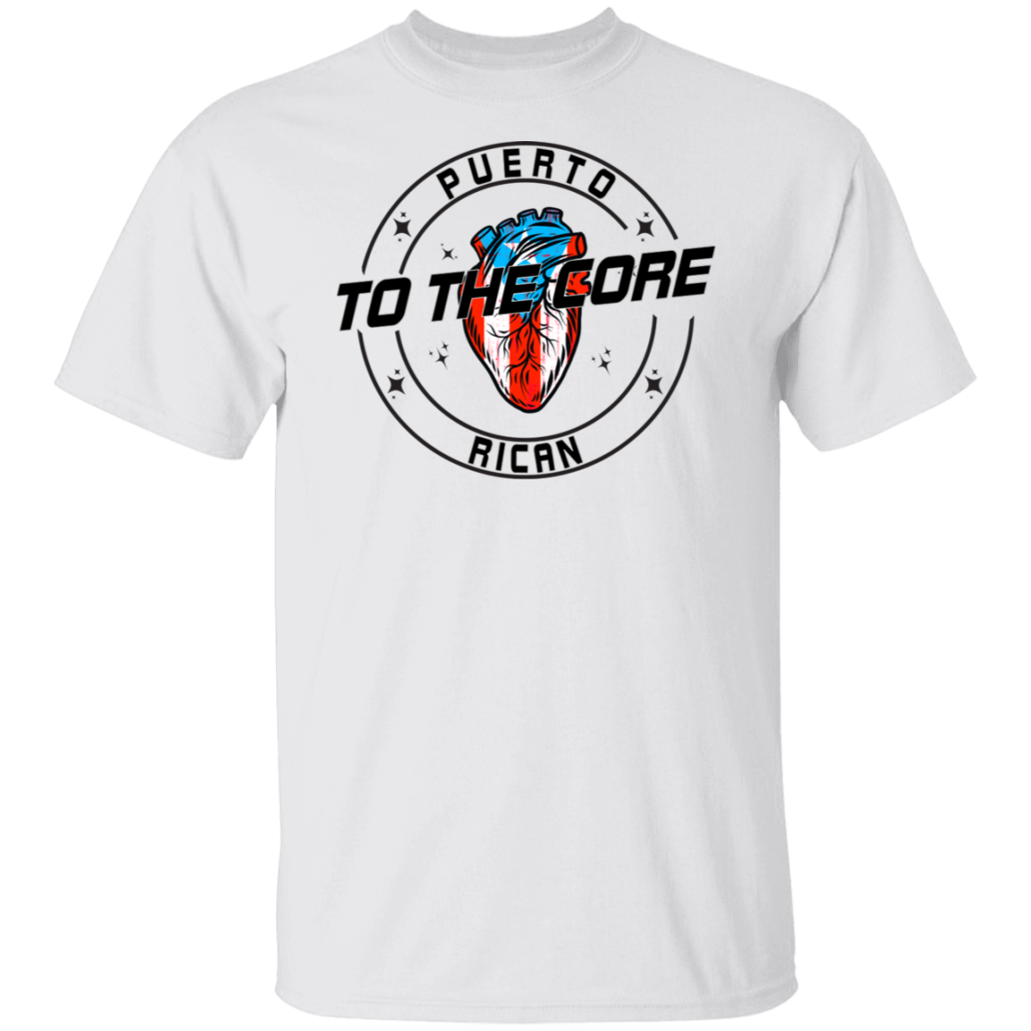 Puerto Rican To The Core T-Shirt