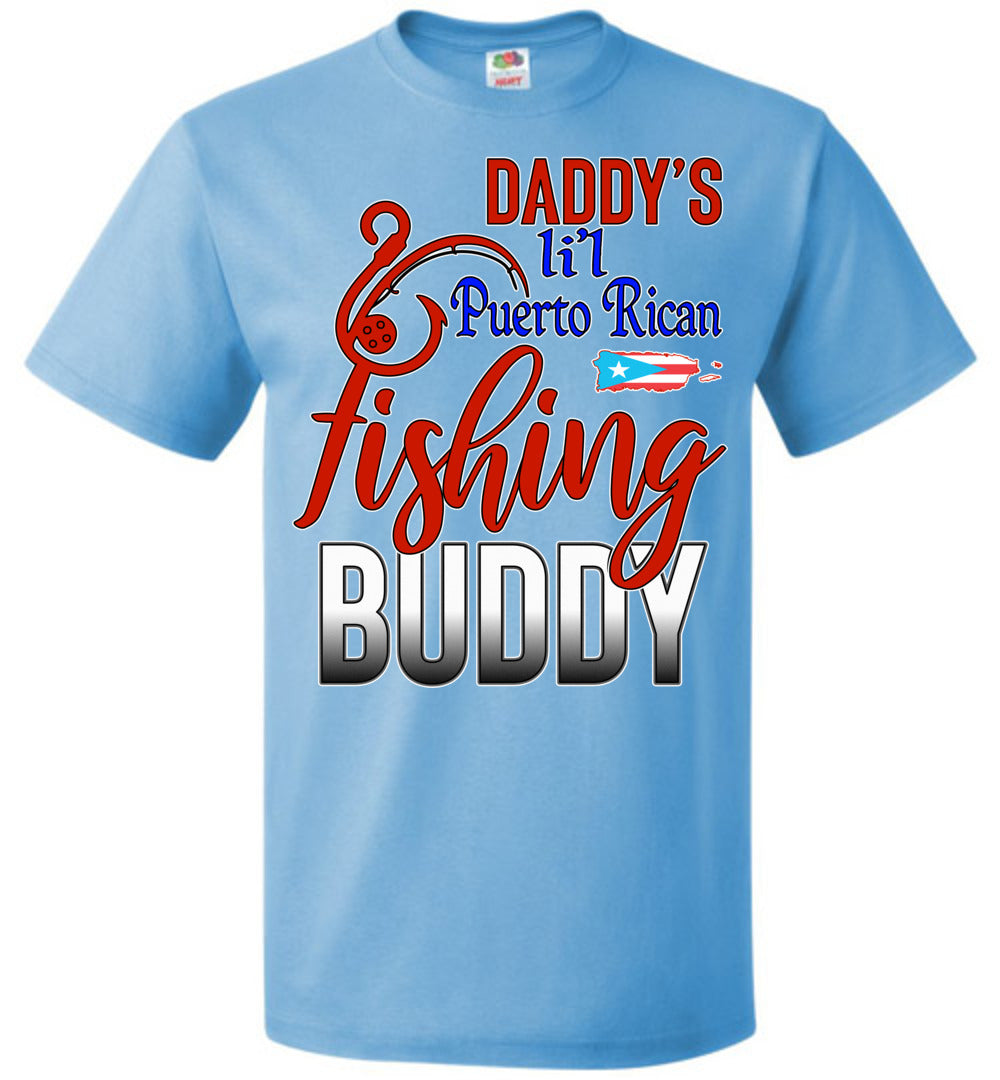 Daddy's Lil Puerto Rican Fishing Buddy T-Shirt (Youth-adult Med)