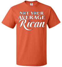 Thumbnail for Not Your Average Rican (Youth-6XL)