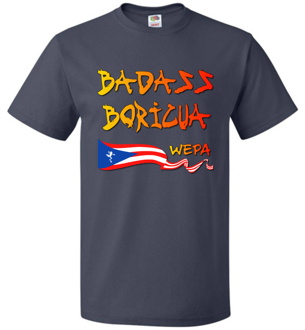 Badass Boricua Wepa (Small-6XL) T-Shirt