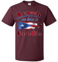 Thumbnail for Legends Are Born In Puerto Rico T-Shirt (Small-6XL)