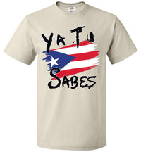 Thumbnail for Ya Tu Sabes W/ Abstract Flag T-Shirt (Youth Med-6XL)
