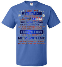 Thumbnail for My Attitude Comes From My Awesome Puerto Rican Mom (Small-6XL)