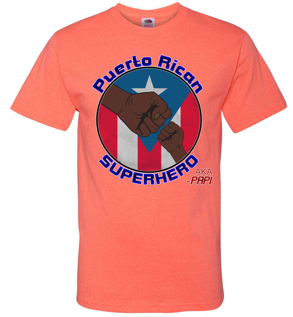 Puerto Rican Superhero AKA Papi - 1 T-Shirt (Small-6XL)