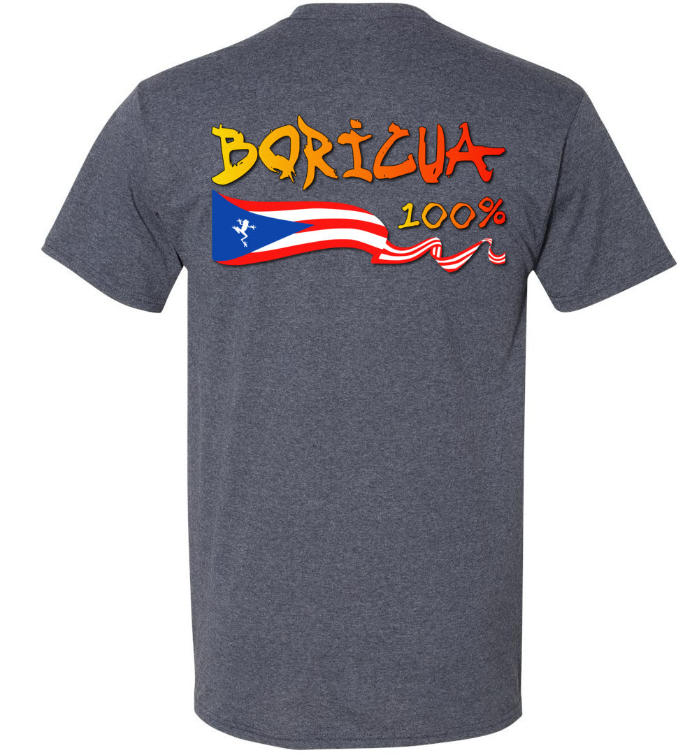 Boricua And Prtoud Of It - Dual Images - Sm-6XL
