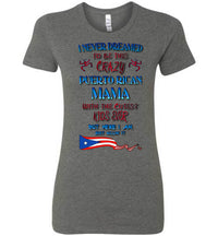 Thumbnail for Crazy Puerto Rican Mama - Fitted Tee (Small-2XL)