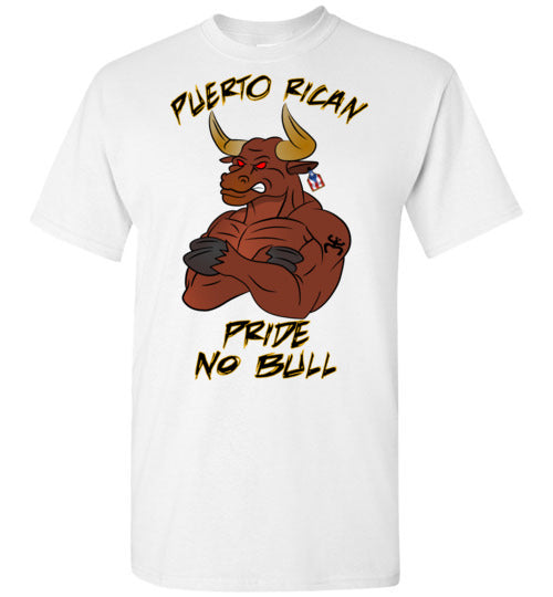 Puerto Rican Pride No Bull Large Print