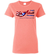 Thumbnail for Can't Adult Today - Ladies's Tee (Small-3XL)