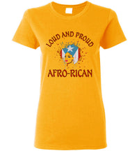 Thumbnail for Loud and Proud Afro-Rican Ladies Tee (Small-3XL)