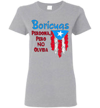 Thumbnail for Boricuas Forgive but Don't Forget Ladies T-Shirt (Small-3XL)