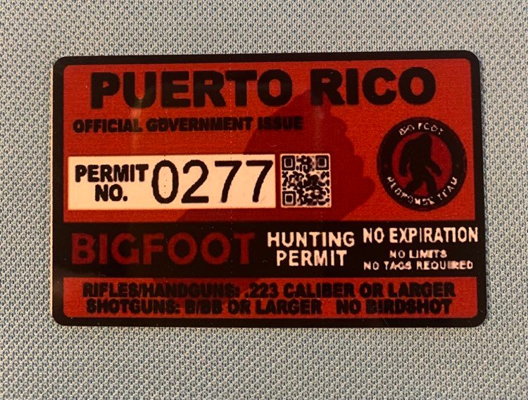 Puerto Rico Bigfoot Hunting Permit
