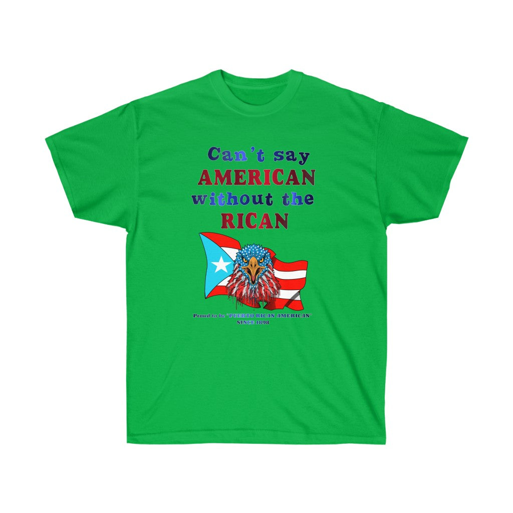 American Without Rican Unisex Ultra Cotton Tee