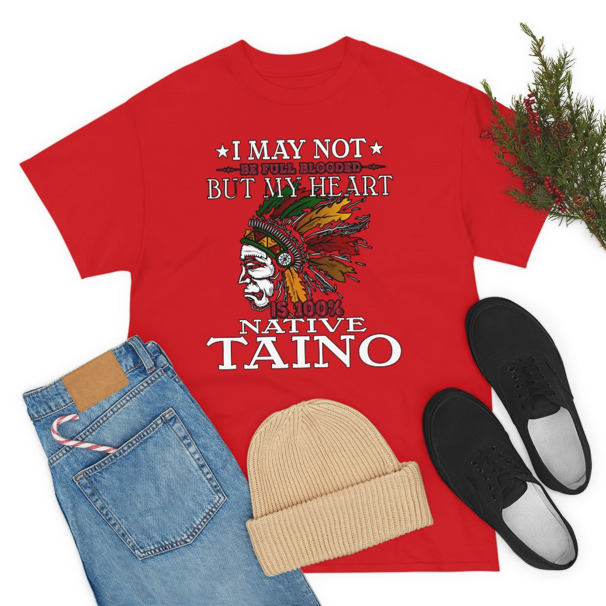 May Not Be Full Blooded Taino - Unisex Heavy Cotton Tee (Small-5XL)