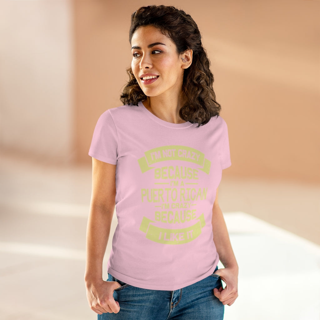 Crazy Because It Like It - Heavy Cotton Tee