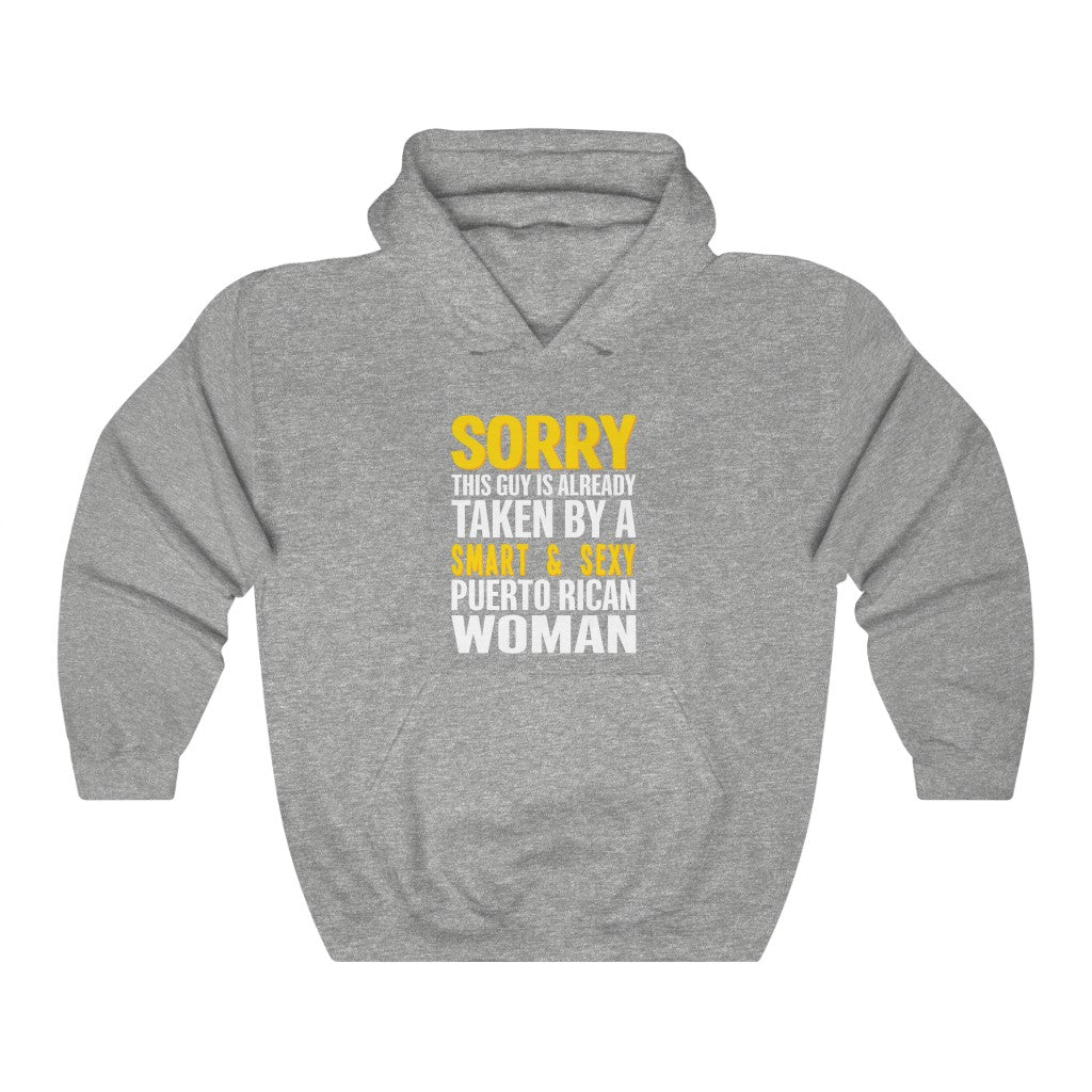 Sorry taken By Puerto Rican Woman - Unisex Heavy Blend™ Hooded Sweatshirt