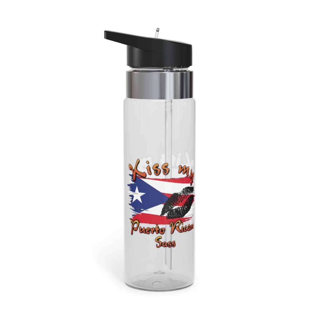 Kiss My Puerto Rican SASS - Kensington Tritan™ Sport Bottle, 20oz