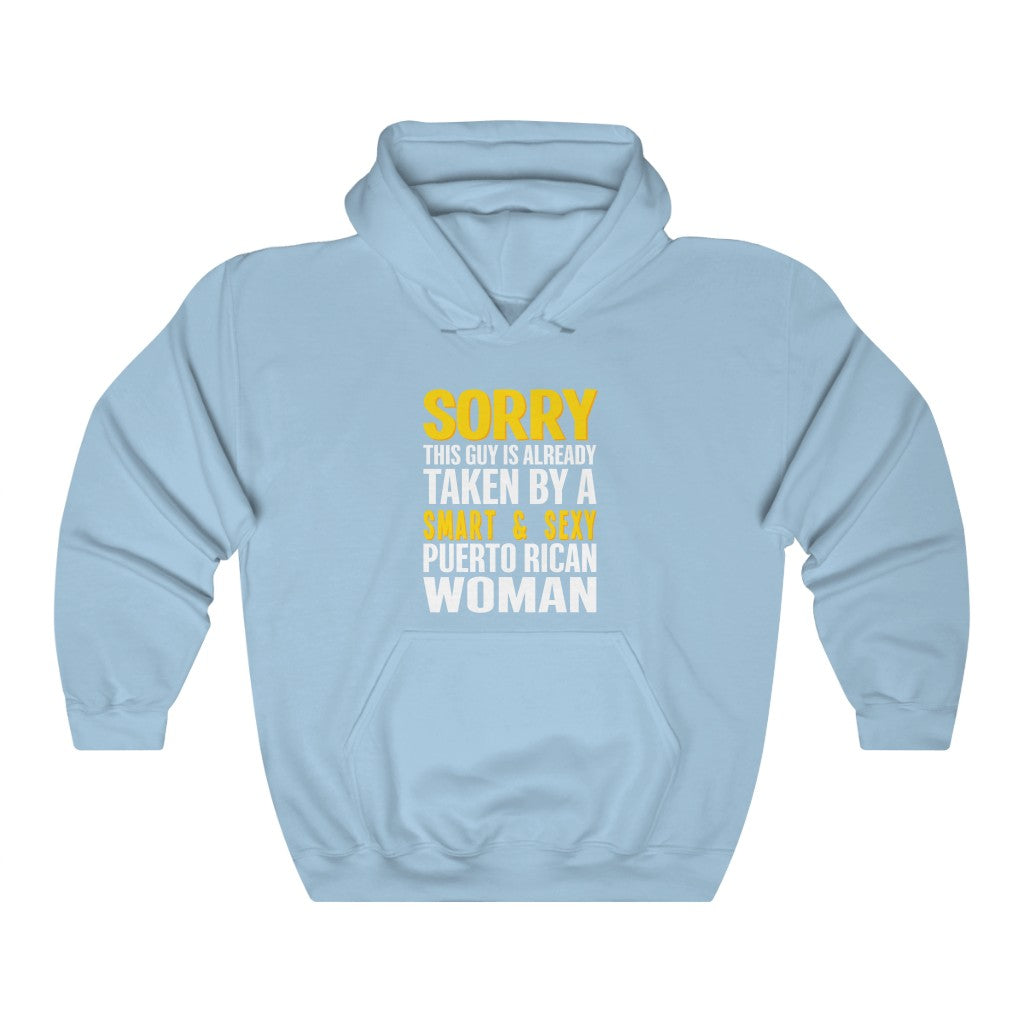 Sorry taken By Puerto Rican Woman - Unisex Heavy Blend™ Hooded Sweatshirt