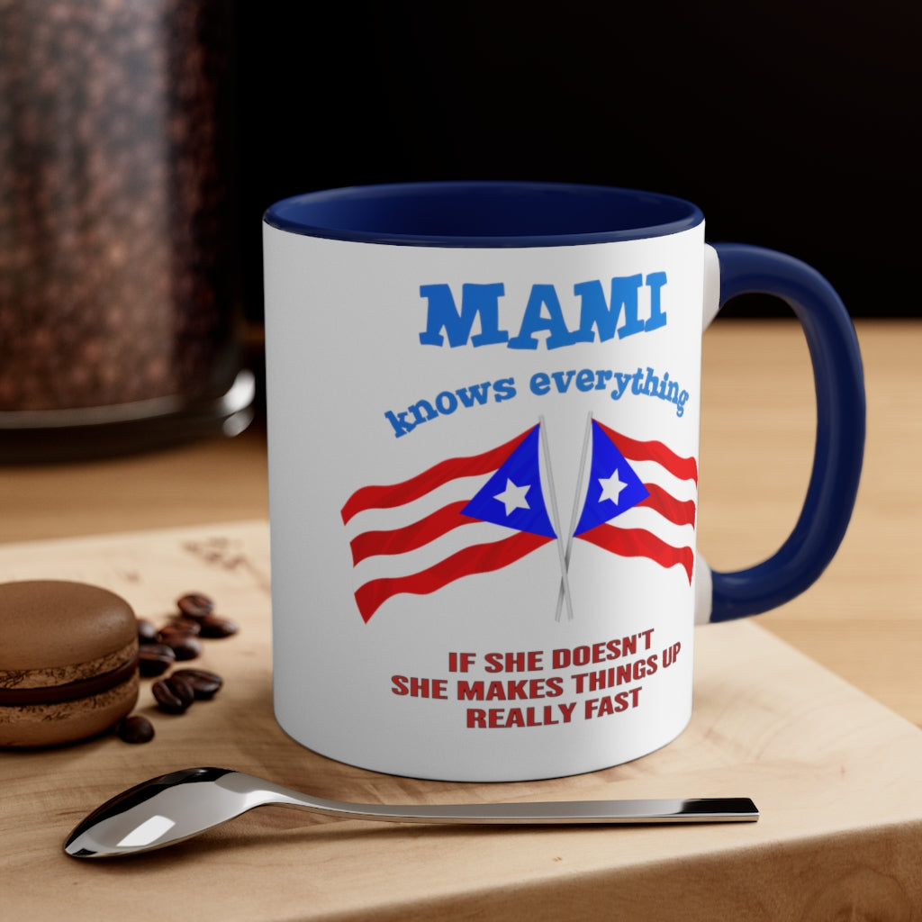 Mami KNows Everything - Accent Coffee Mug, 11oz