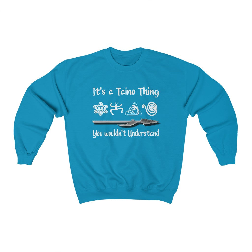 It's A Taino Thing - Unisex Heavy Blend™ Crewneck Sweatshirt