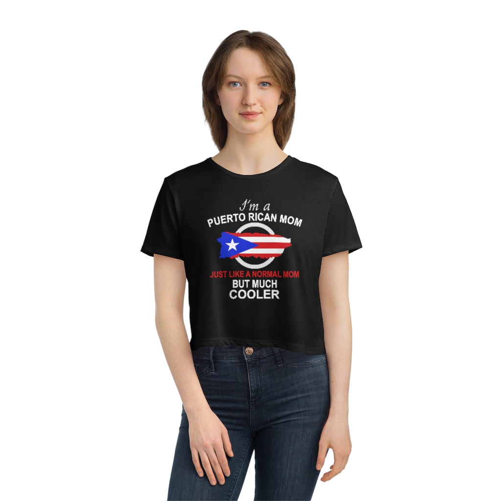 I'm A Puerto Rican Mom - But Way Cooler - Women's Flowy Cropped Tee