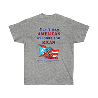 Thumbnail for American Without Rican Unisex Ultra Cotton Tee