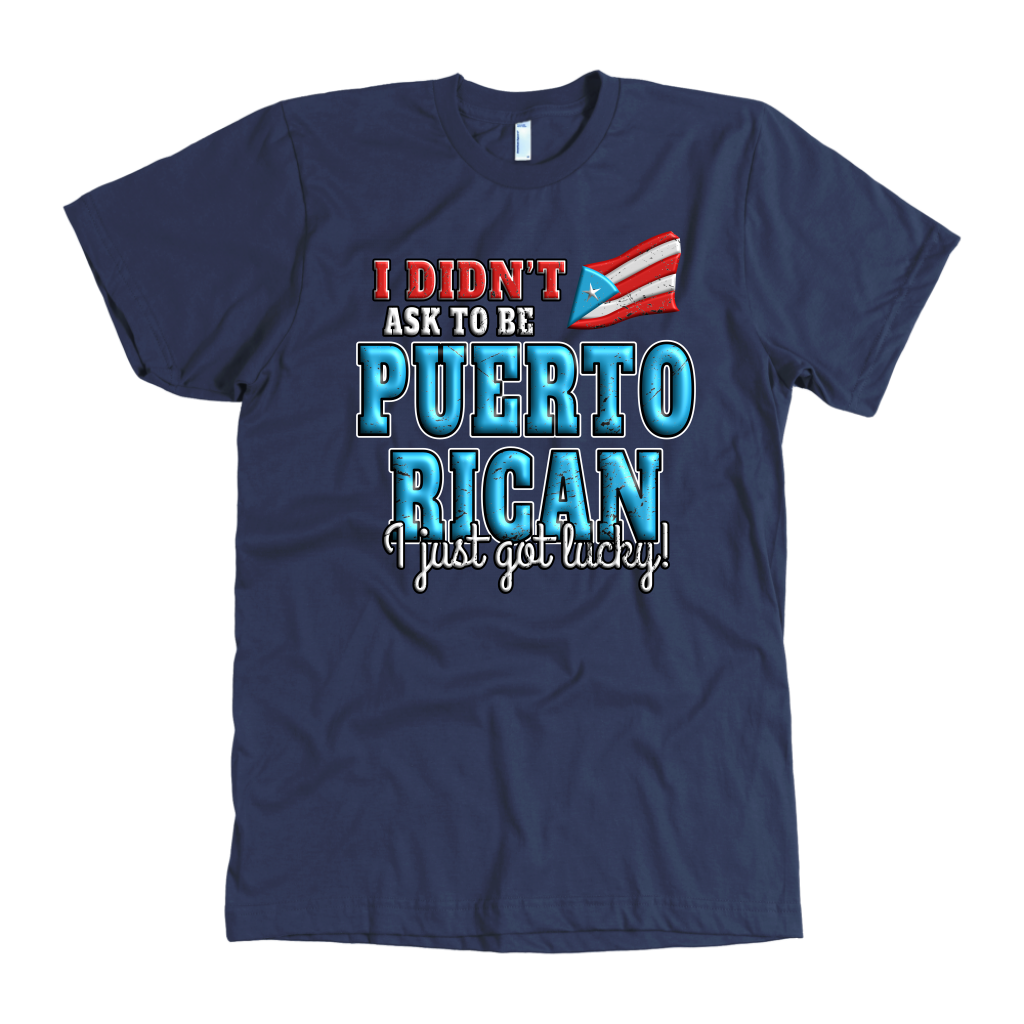 Just Lucky 100% Cotton - Puerto Rican Pride