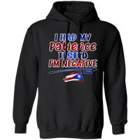Thumbnail for Patience Tested, I'm Negative Pullover Hoodie 8 oz