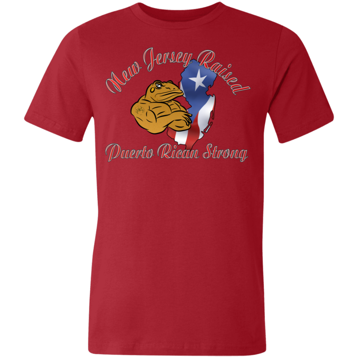NJ Raised PR Strong Unisex T-Shirt - Puerto Rican Pride