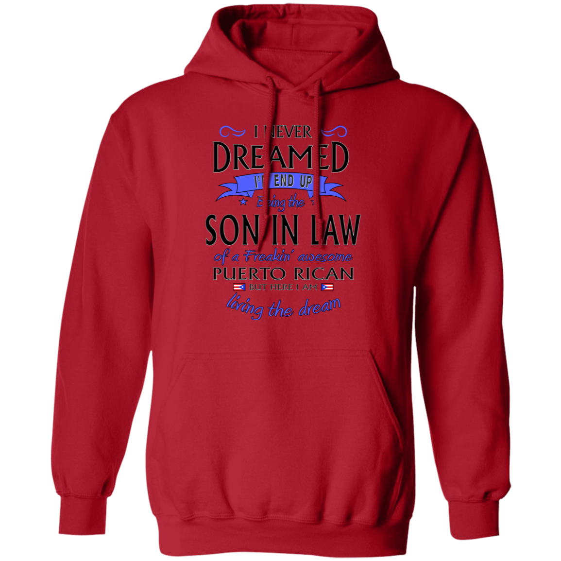 Son-In-Law of Awesome PR  Pullover Hoodie - Puerto Rican Pride