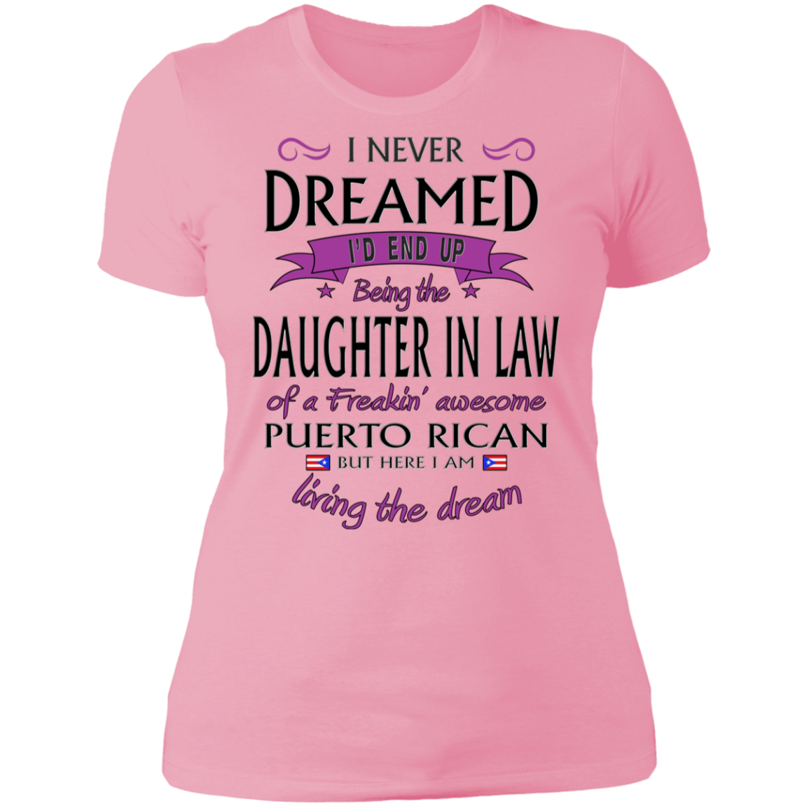 Awesome Daughter In Law Ladies' Boyfriend T-Shirt - Puerto Rican Pride