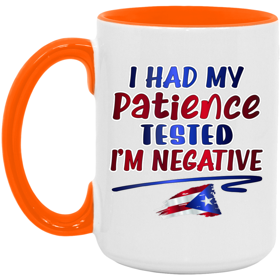 Patience Tested - Negative 15oz. Accent Mug