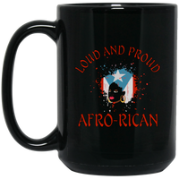 Thumbnail for Loud and Proud Afro-Rican 15 oz. Black Mug