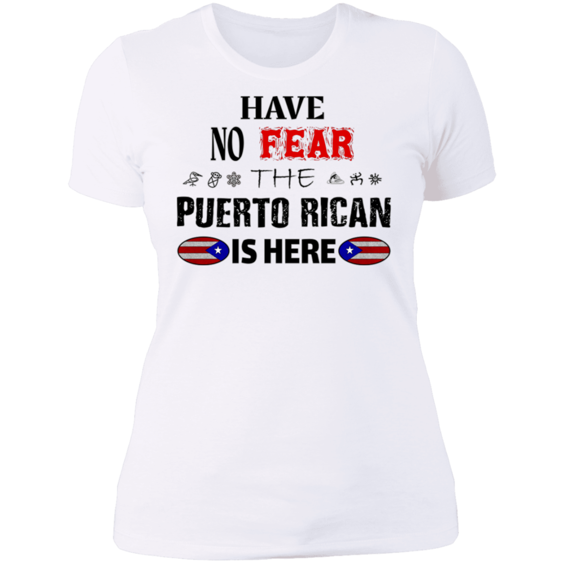 No Fear Ladies' Boyfriend T-Shirt - Puerto Rican Pride