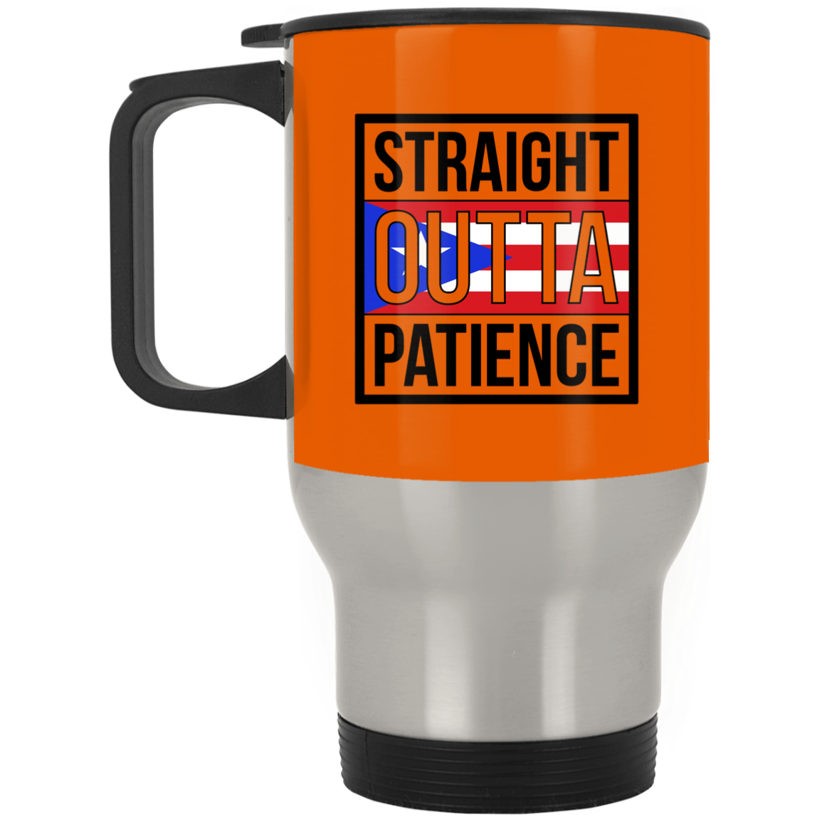 Straight Outta Patience - Silver Stainless Travel Mug