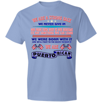 Thumbnail for WE ARE Strong Lightweight T-Shirt 4.5 oz - Puerto Rican Pride