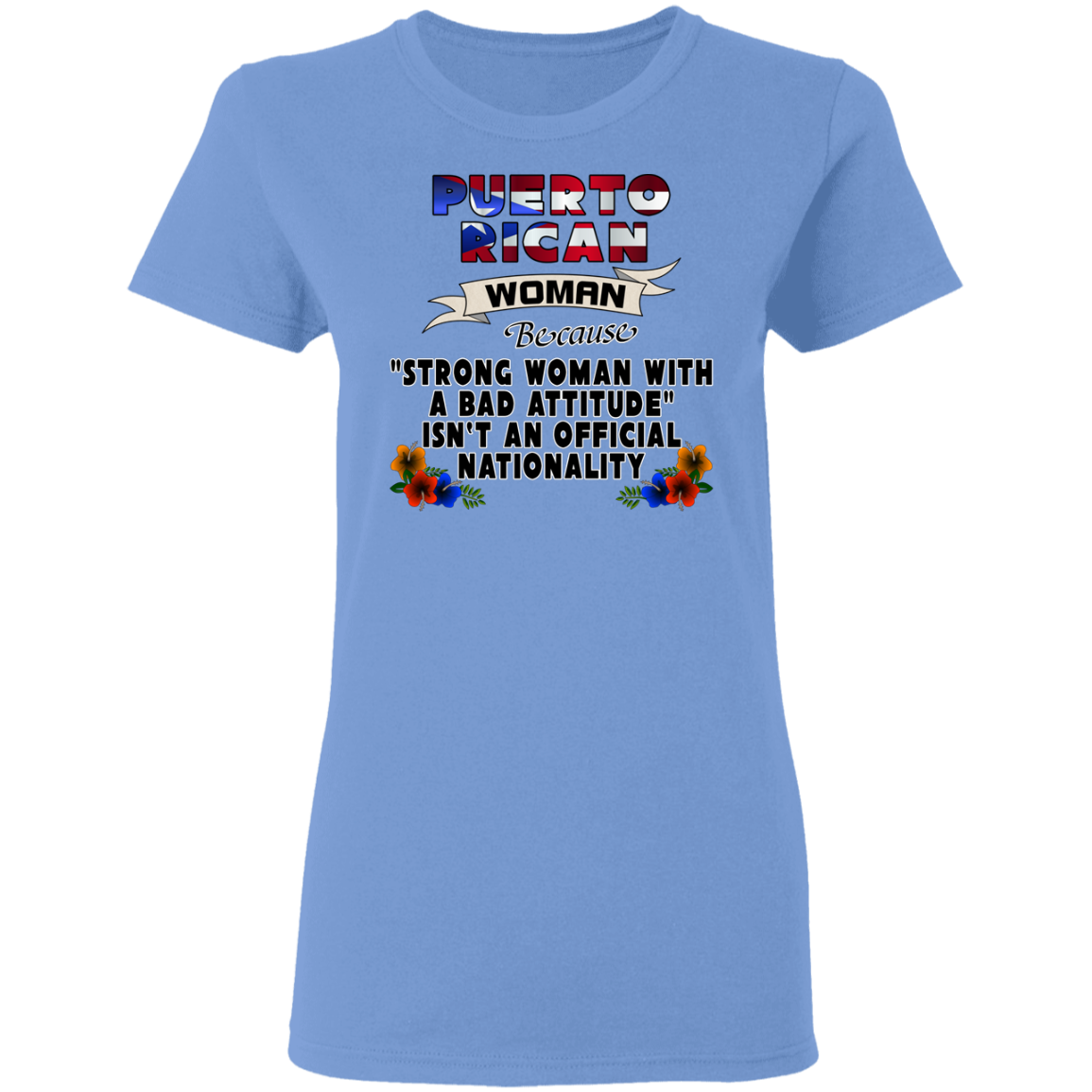Strong PR Woman 5.3 oz. T-Shirt - Puerto Rican Pride